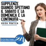 Supplenze: quando spettano il sabato e la domenica e la continuità