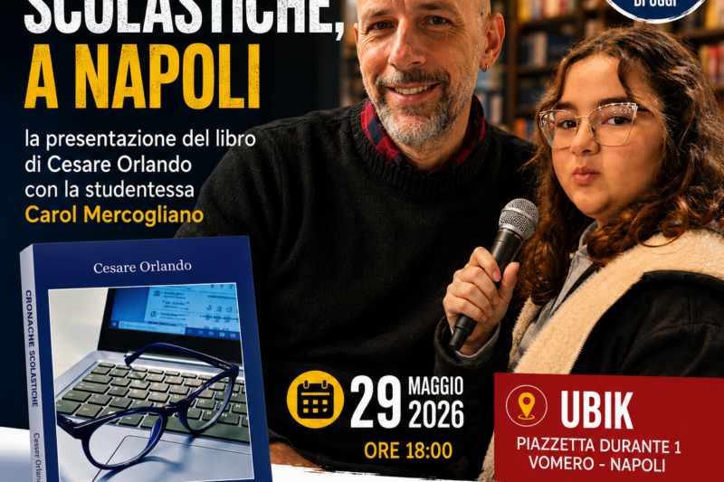 Cronache scolastiche, a Napoli la presentazione del libro di Cesare Orlando con la studentessa Carol Mercogliano