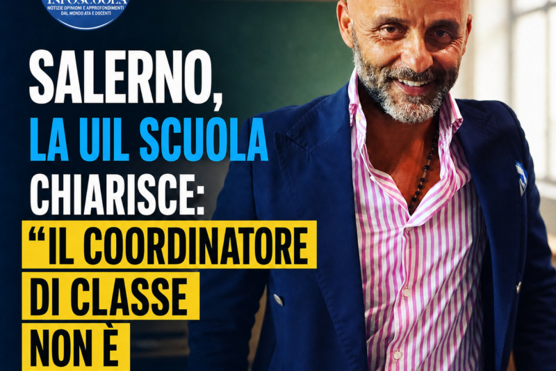 Salerno, la UIL Scuola chiarisce: “Il coordinatore di classe non è obbligatorio”
