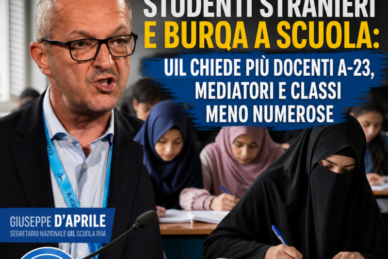 Tetto 30% studenti stranieri e burqa a scuola: UIL chiede più docenti A-23, mediatori e classi meno numerose