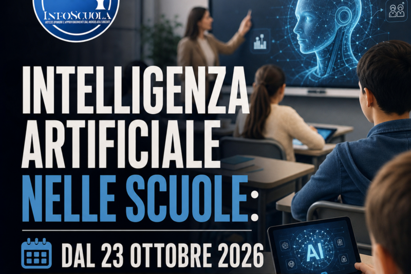 Intelligenza Artificiale nelle Scuole: Dal 23 Ottobre 2026 Cambia la Didattica Italiana